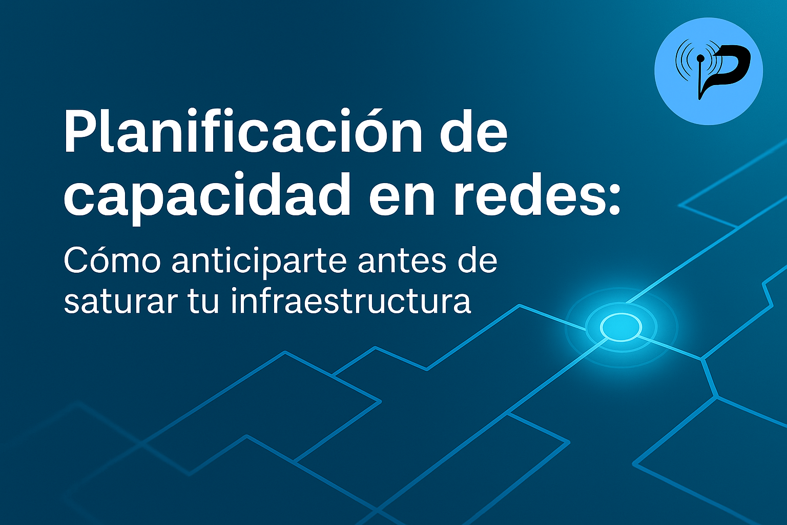 Ilustración digital de planificación de capacidad en redes con nodos interconectados y visualización de crecimiento y rendimiento en tonos azules.